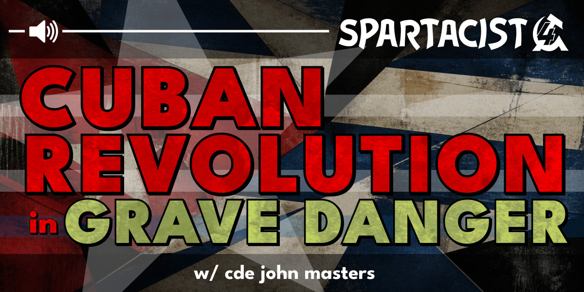 Cuban Revolution in grave danger