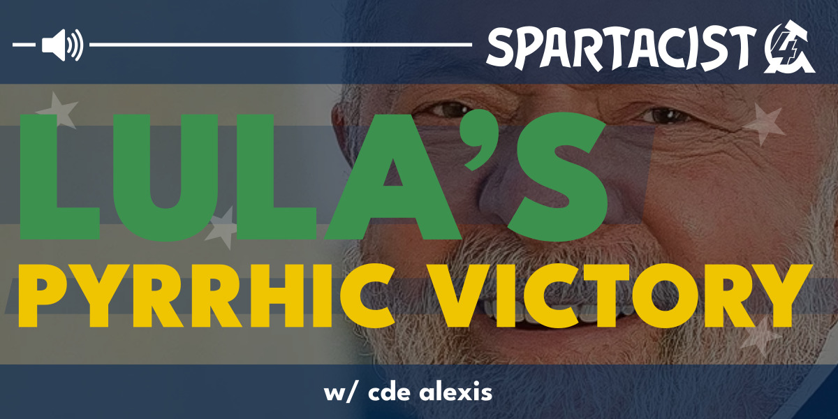 Lula’s pyrrhic victory