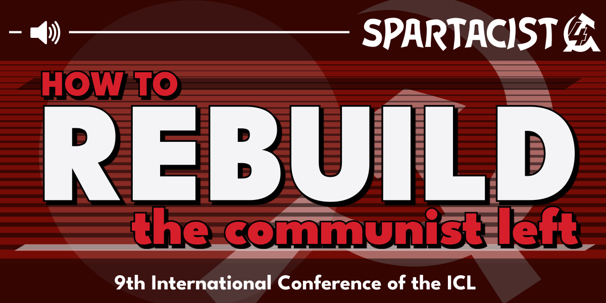 How to rebuild the communist left