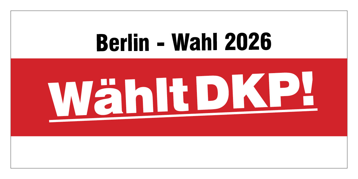 Wählt DKP!