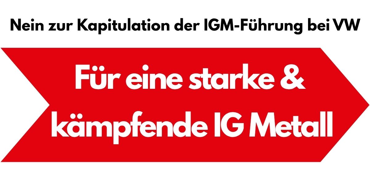 Für eine starke & kämpfende IG Metall
