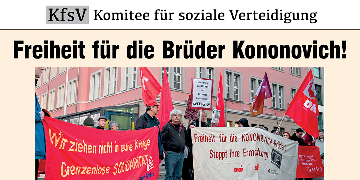 KfsV | Freiheit für die Brüder Kononovich!