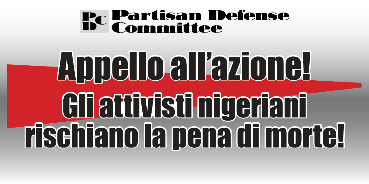 Appello all’azione! Gli attivisti nigeriani rischiano la pena di morte!