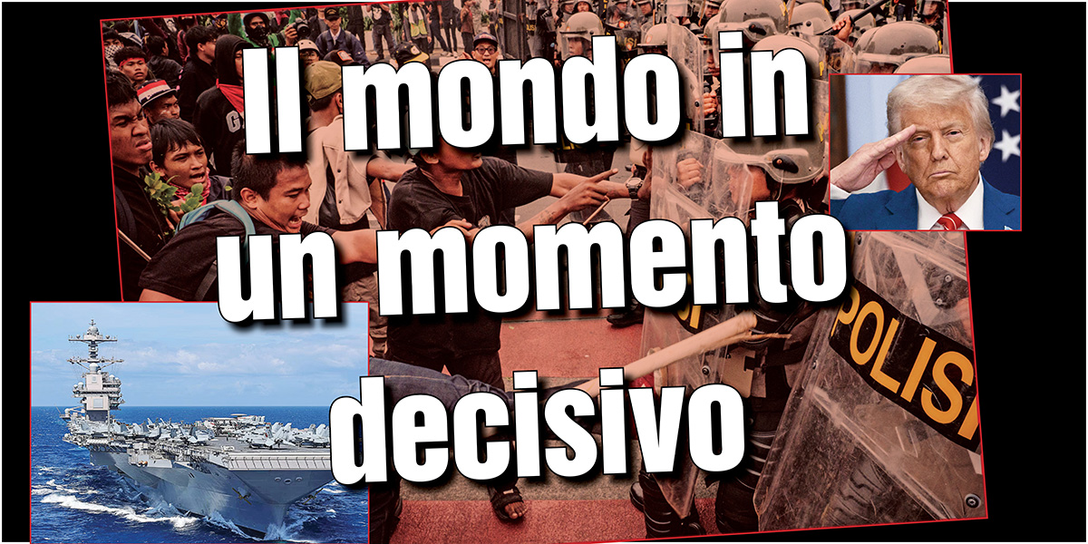 Il mondo in un momento decisivo