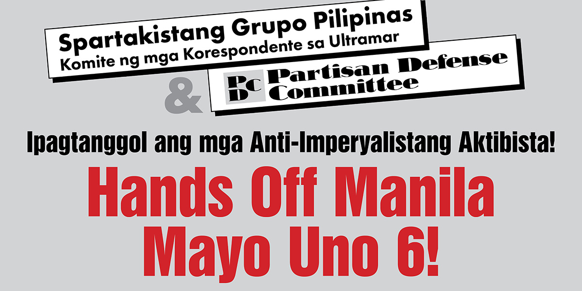 Hands Off Manila Mayo Uno 6!