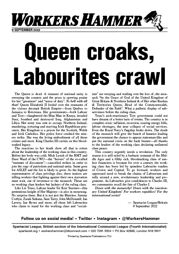 Queen croaks, Labourites crawl  |  9 בספטמבר 2022
