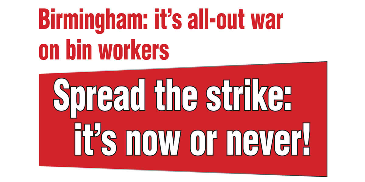 Birmingham—Spread the strike: it’s now or never!  |  10 July 2025