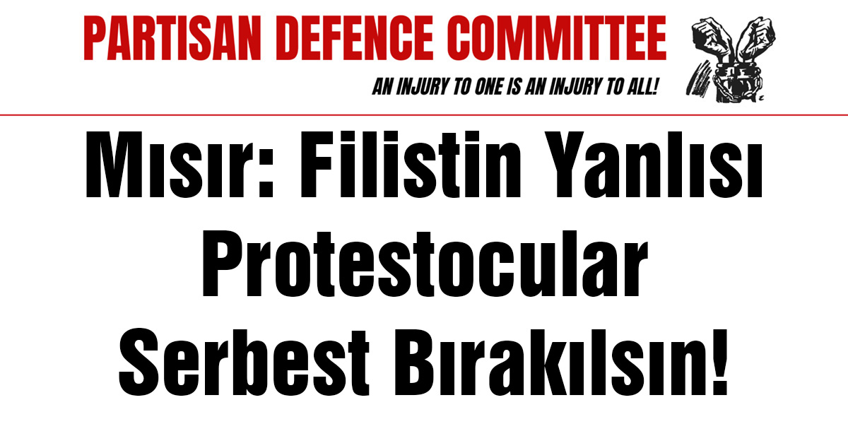 Mısır: Filistin Yanlısı Protestocular Serbest Bırakılsın!
