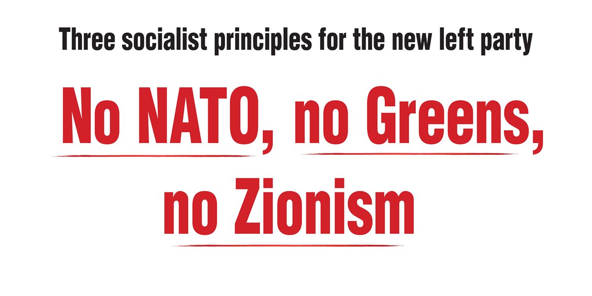 No NATO, no Greens, no Zionism