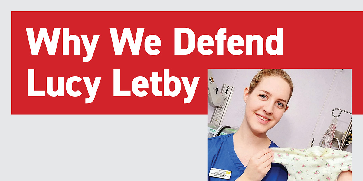 Why We Defend Lucy Letby