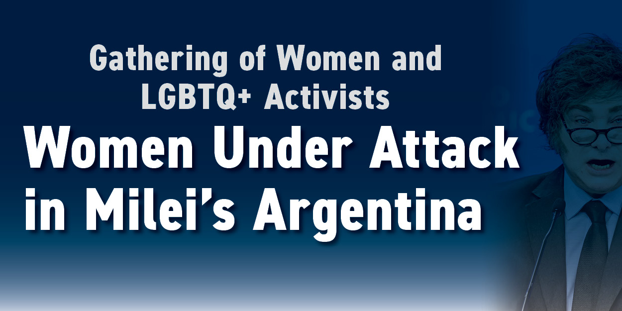 Women Under Attack in Milei’s Argentina
