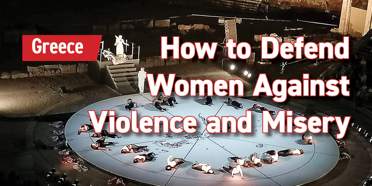 Greece How to Defend Women Against Violence and Misery