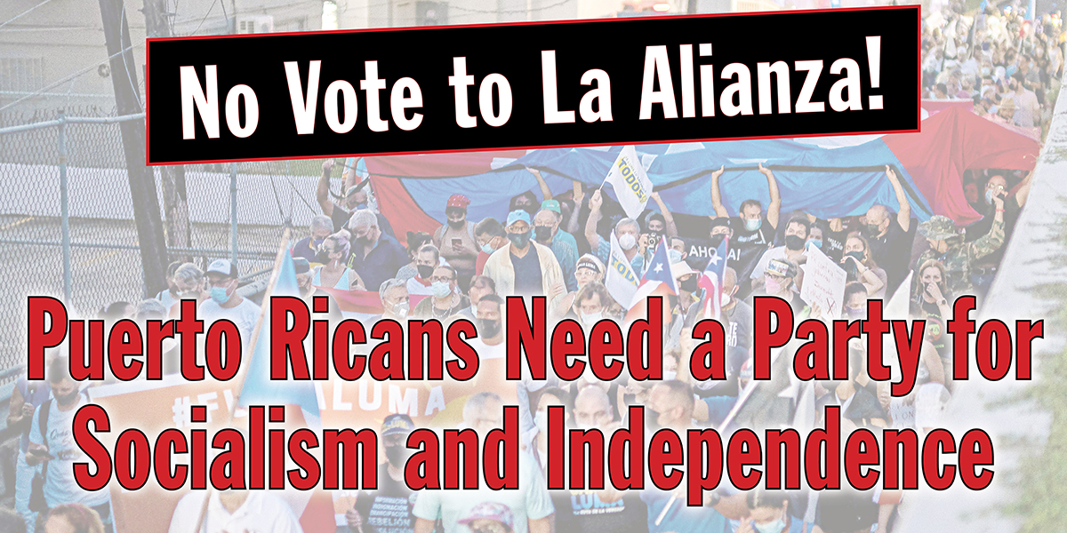 Puerto Ricans Need a Party for Socialism and Independence