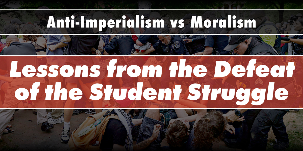 Lessons from the Defeat of the Student Struggle