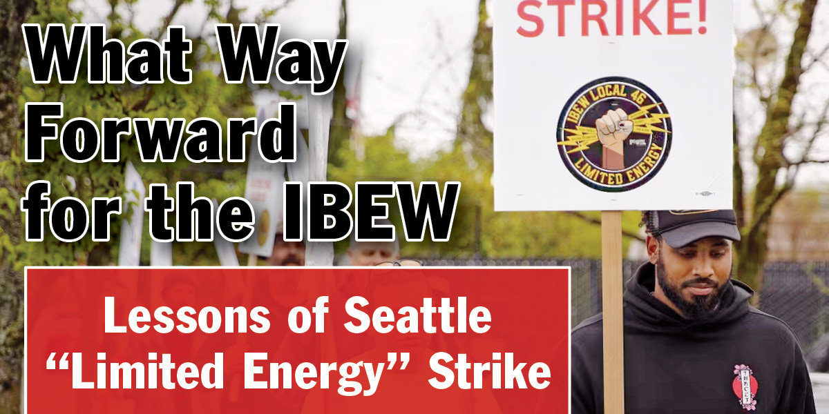 What Way Forward for the IBEW