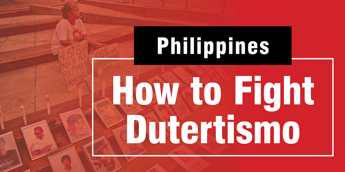 Philippines | How to Fight Dutertismo