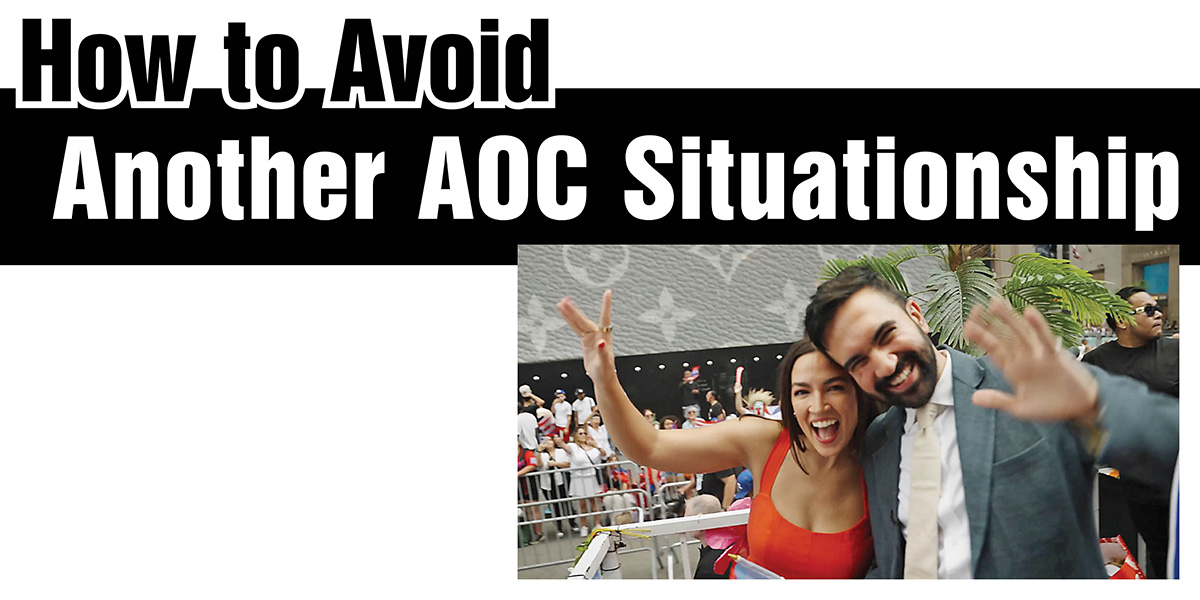 How to Avoid Another AOC Situationship