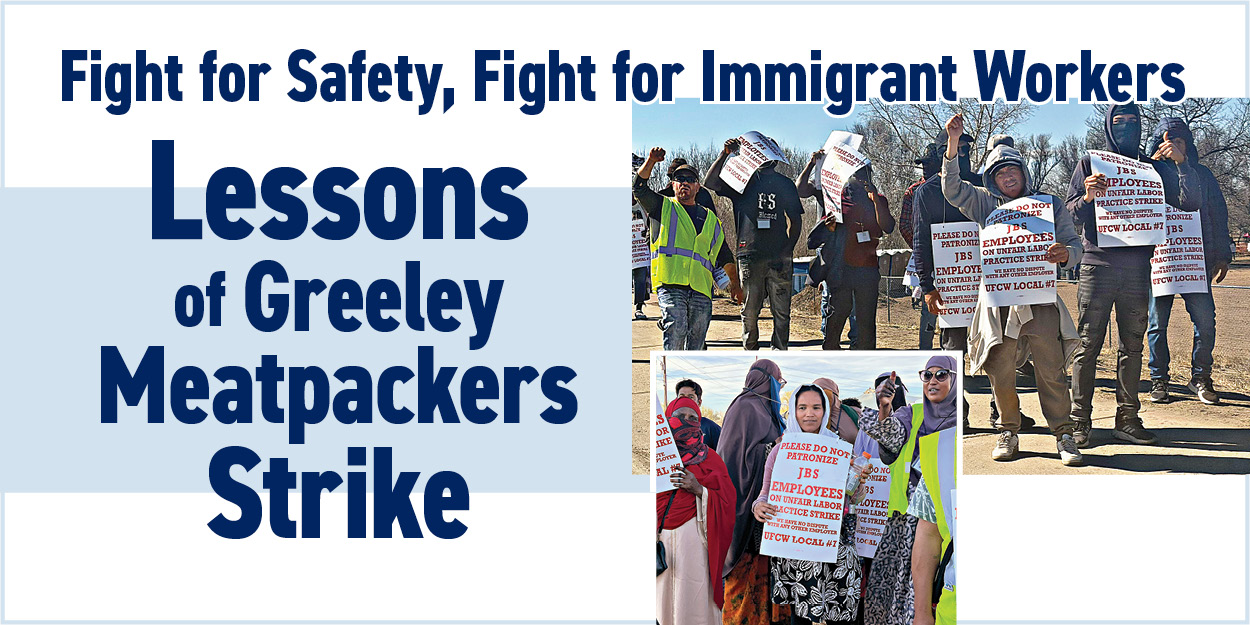 Lessons of Greeley Meatpackers Strike