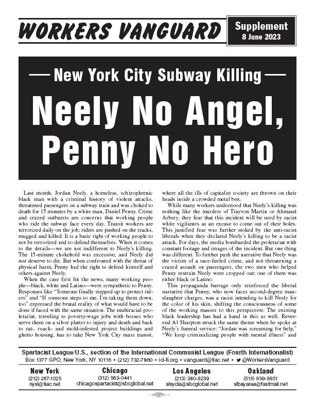 New York City Subway Killing: Neely No Angel, Penny No Hero  |  8 ביוני 2023