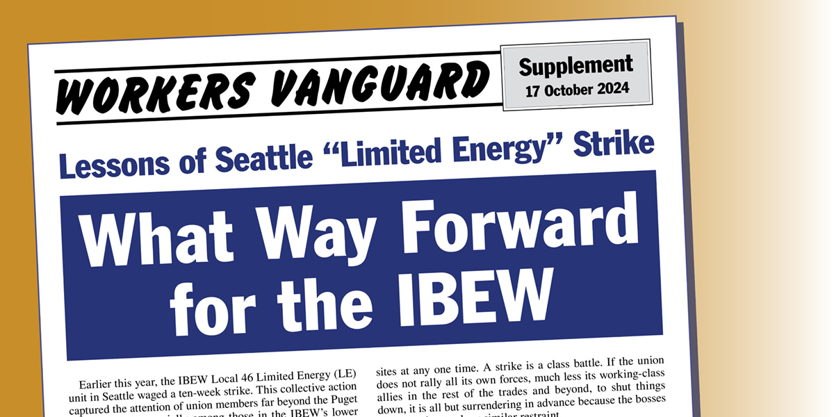 What Way Forward for the IBEW  |  17 October 2024