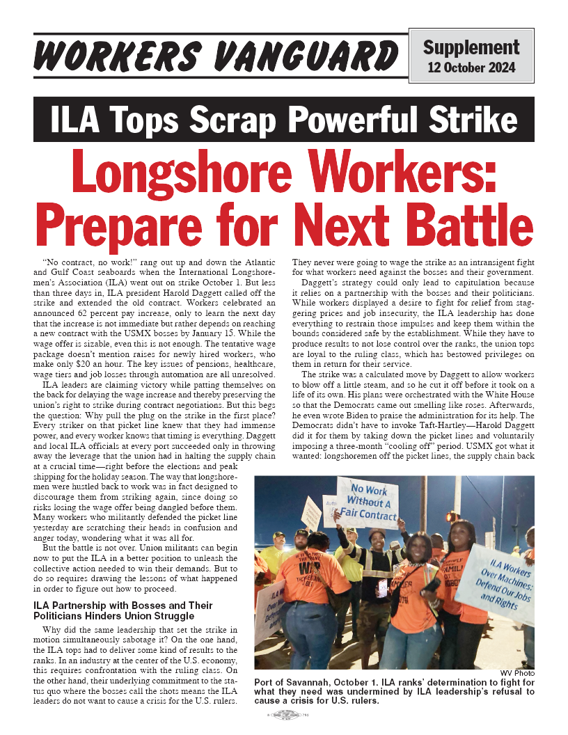 ILA Tops Scrap Powerful Strike | Longshore Workers: Prepare for Next Battle  |  12 de octubre de 2024