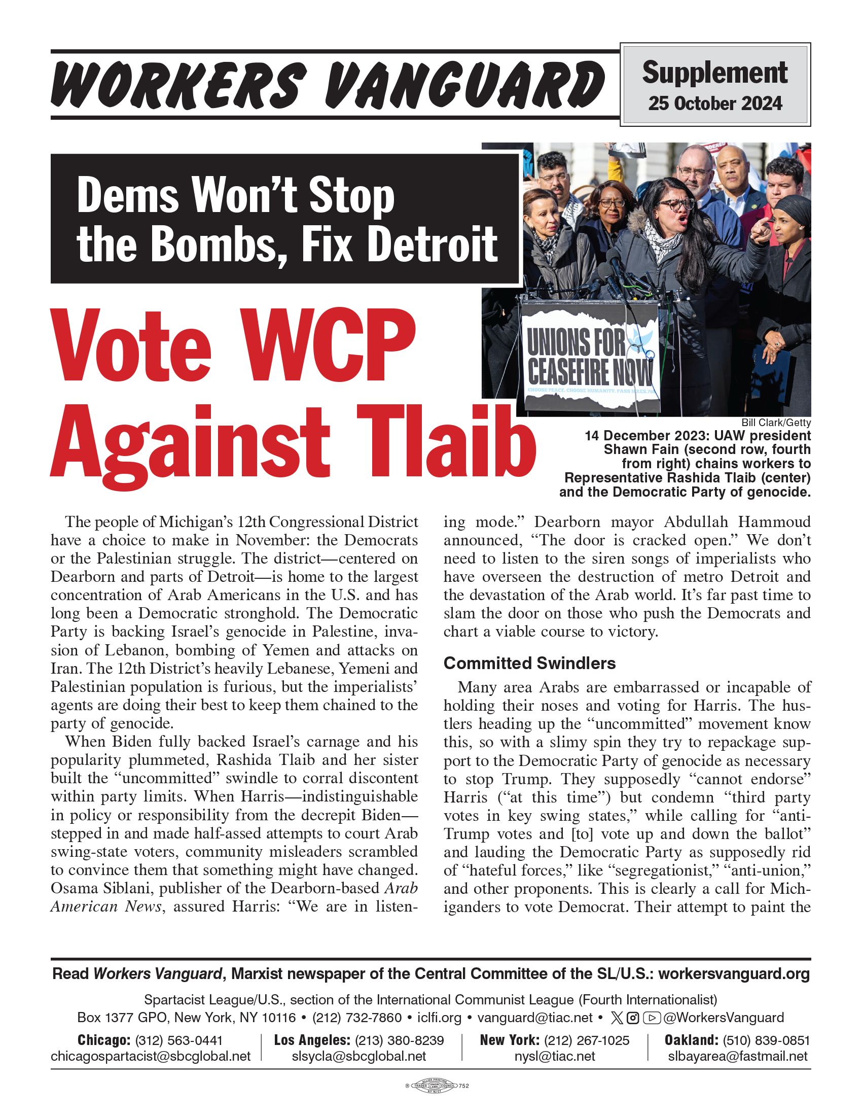 Dems Won’t Stop the Bombs, Fix Detroit | Vote WCP Against Tlaib  |  26 octobre 2024