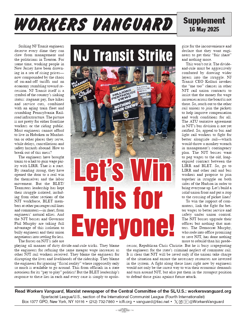 NJ Transit Strike: Let’s Win This for Everyone!  |  16 de maio de 2025
