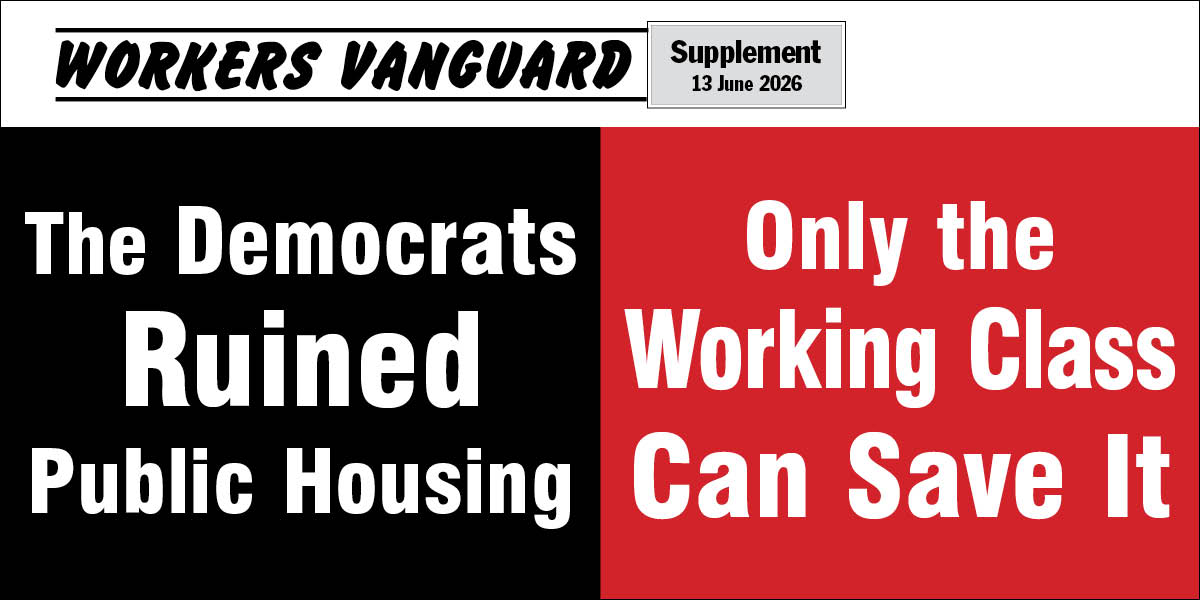 The Democrats Ruined Public Housing—Only the Working Class Can Save It