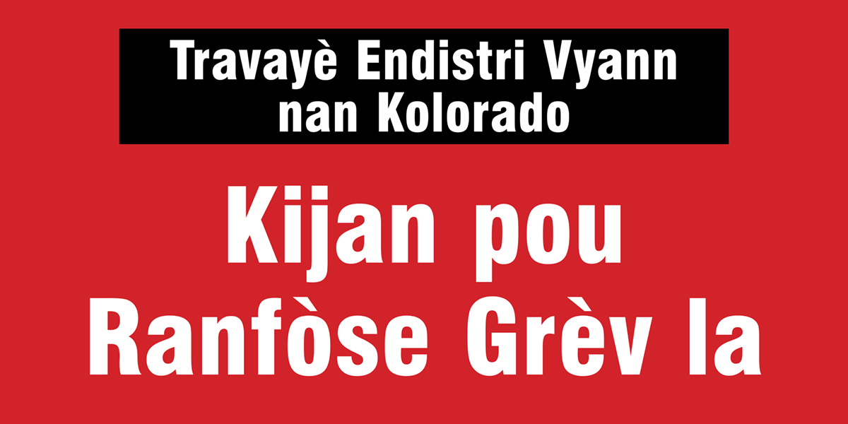 Travayè Endistri Vyann nan Kolorado: Kijan pou Ranfòse Grèv la