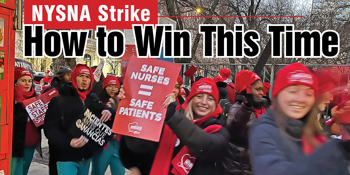 NYSNA Strike: How to Win This Time