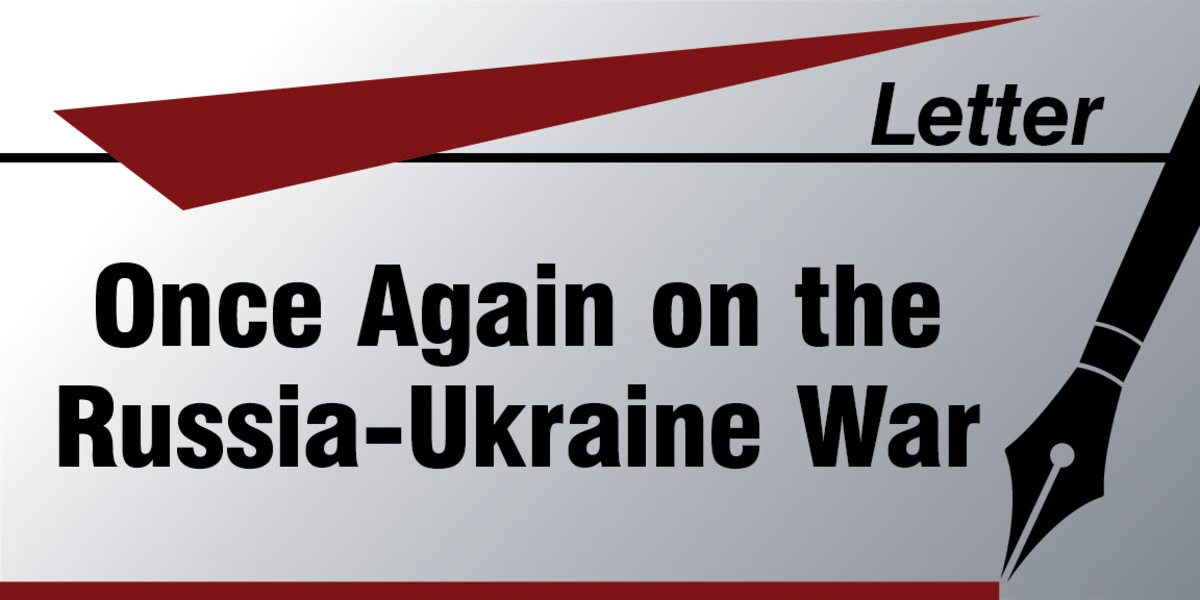Letter | Once Again on the Russia-Ukraine War