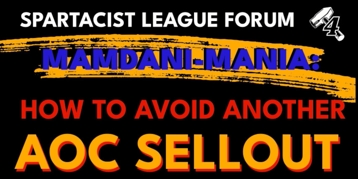 MAMDANI-MANIA: HOW TO AVOID ANOTHER AOC SELLOUT