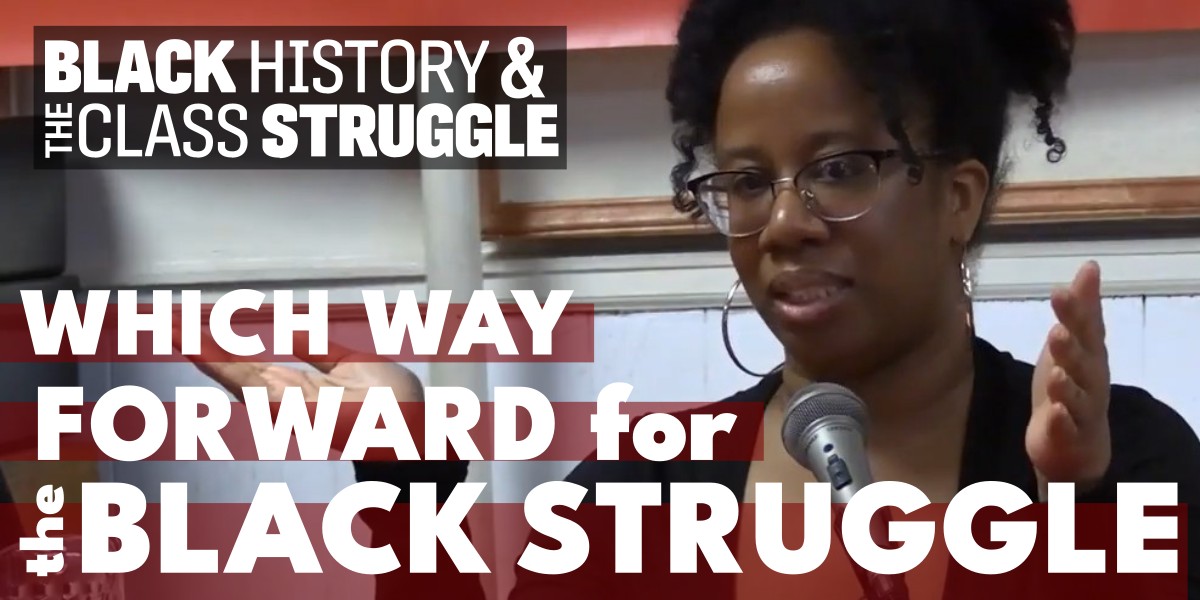 Which Way Forward for the Black Struggle