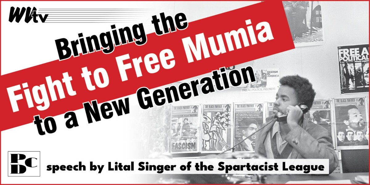 Speech: Bringing the Fight to Free Mumia to a New Generation
