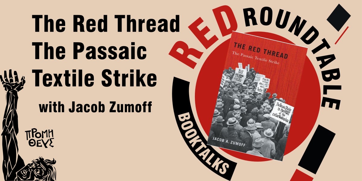 The Red Thread—The Passaic Textile Strike