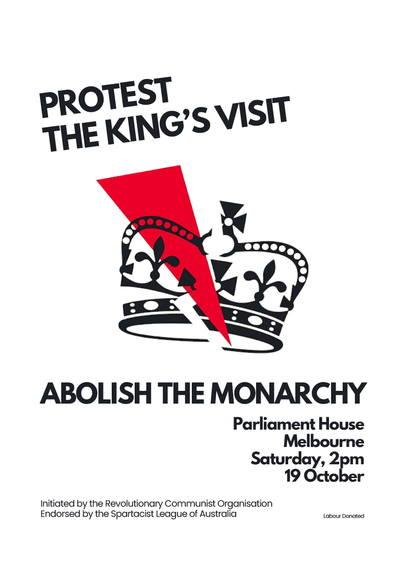 PROTEST THE KING’S VISIT