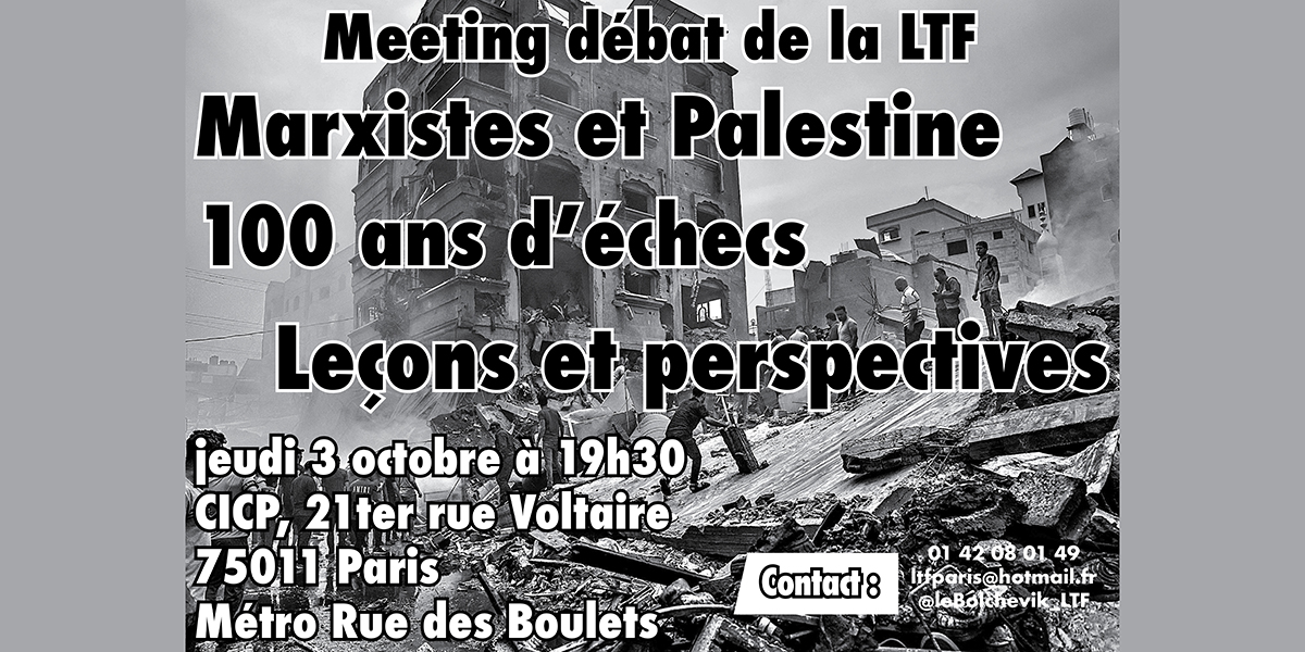 Marxistes et Palestine: 100 ans d’échecs