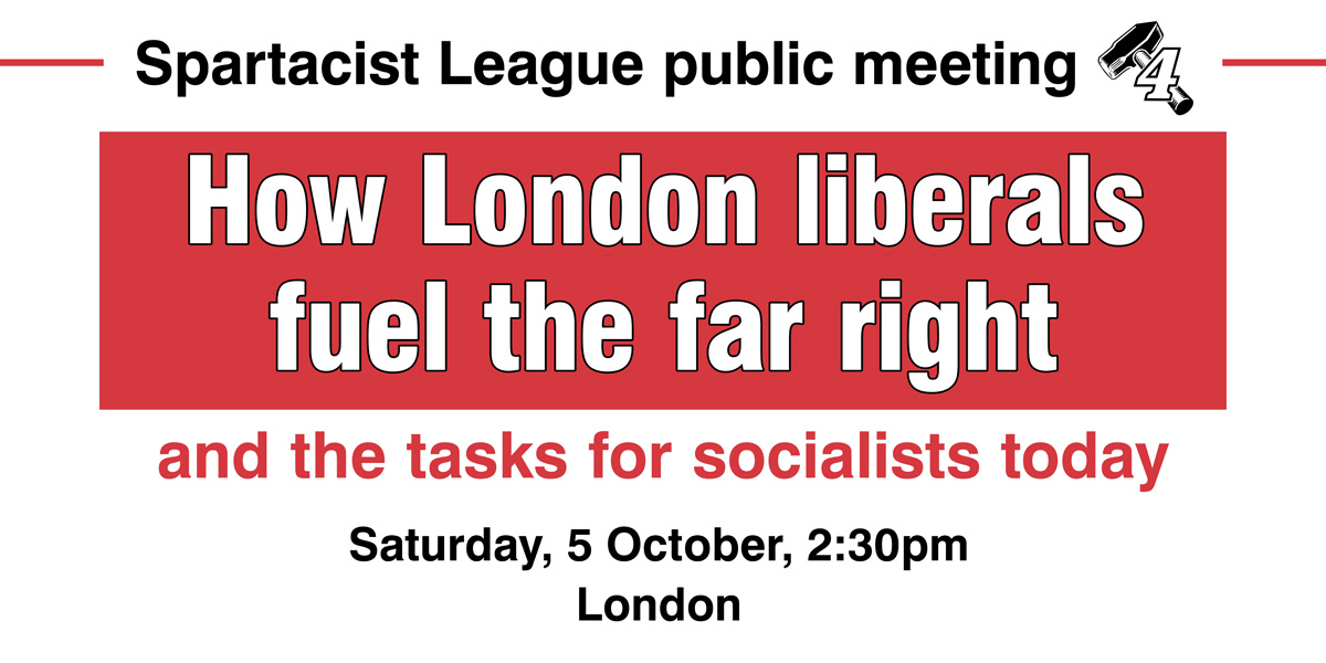 How London liberals fuel the far right