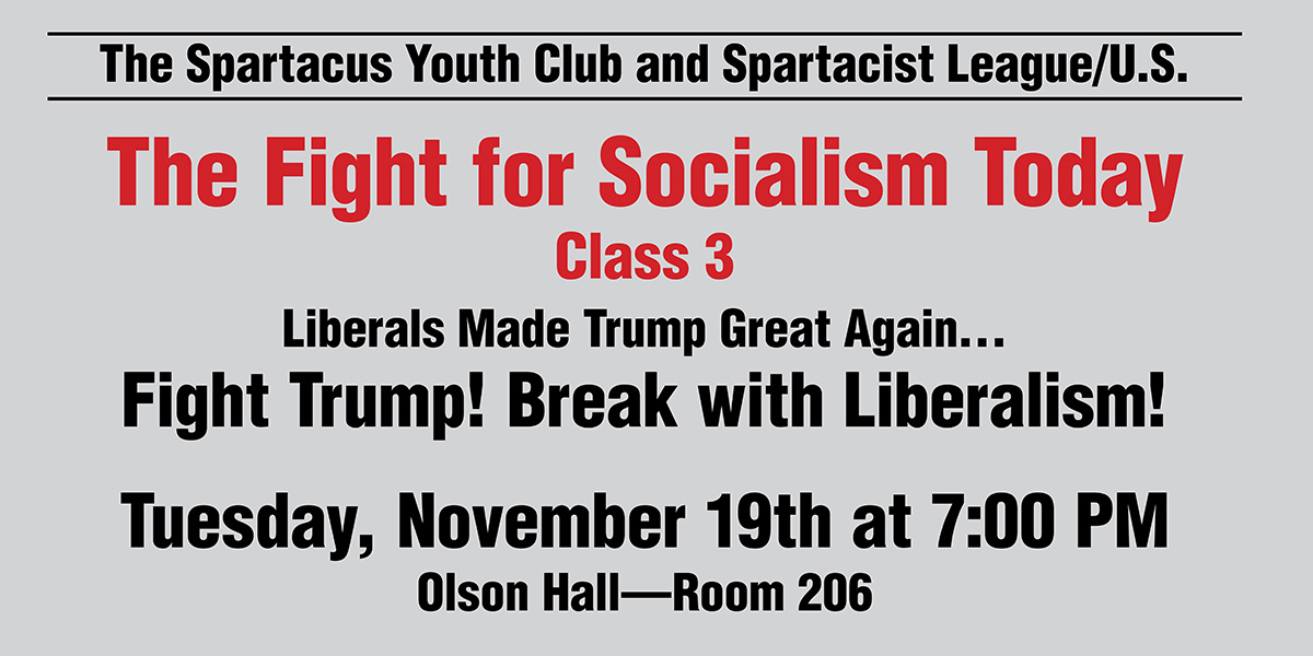 UC Davis Class 3: The Fight for Socialism Today