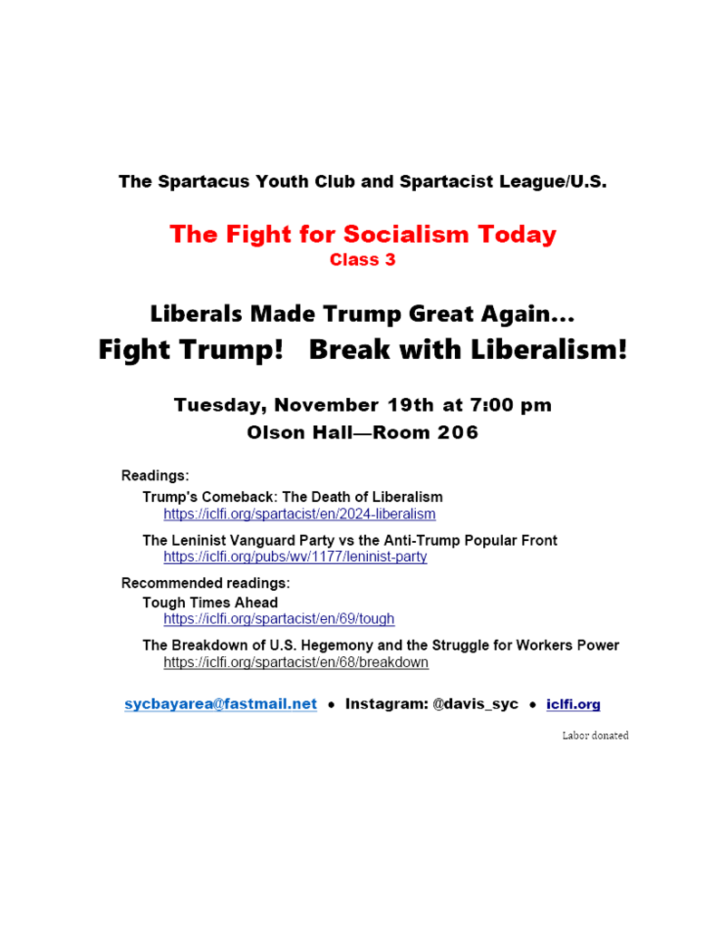 UC Davis Class 3: The Fight for Socialism Today