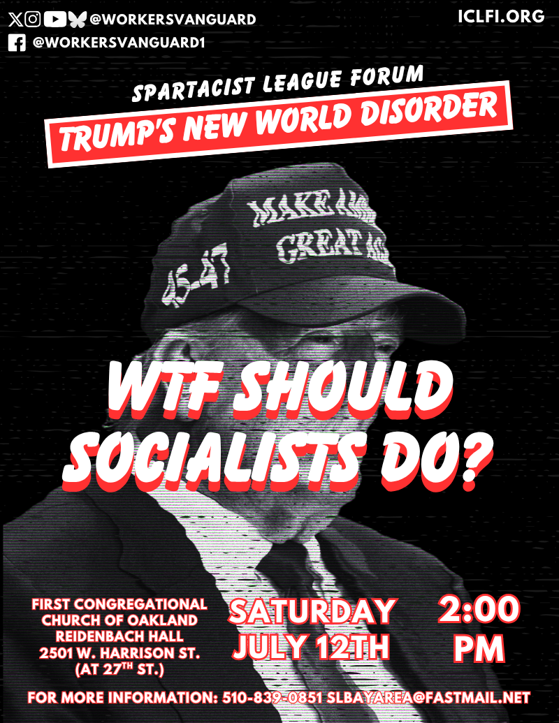 Trump’s New World Disorder: WTF Should Socialists Do?