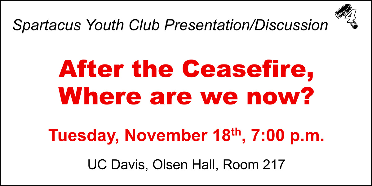 After the Ceasefire, Where are we now?