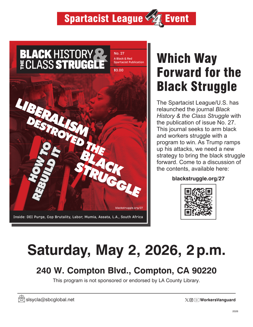 Black History & the Class Struggle Relaunch and Discussion