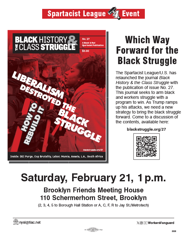 Black History & the Class Struggle Relaunch and Discussion