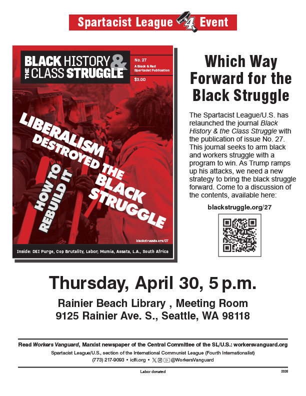 Black History & the Class Struggle Relaunch and Discussion