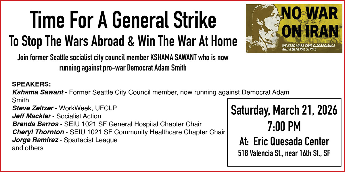 UFCLP | Time For A General Strike To Stop The Wars Abroad and Win The War At Home