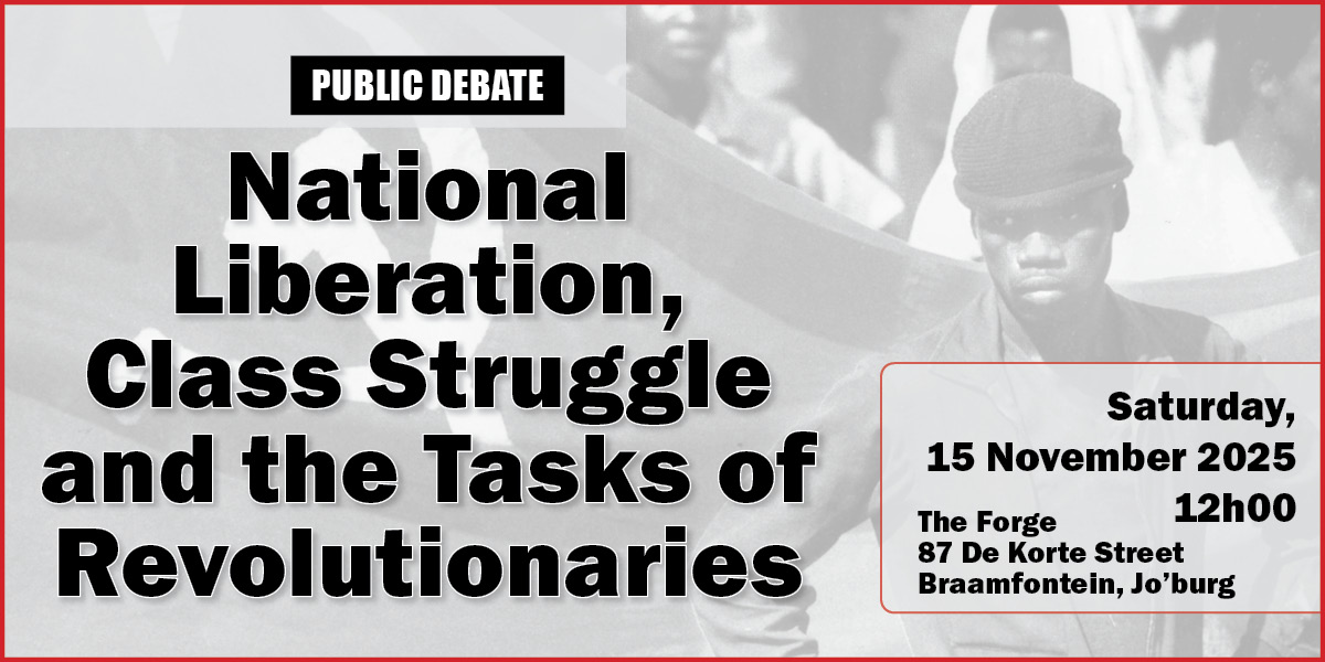 National Liberation, Class Struggle and the Tasks of Revolutionaries